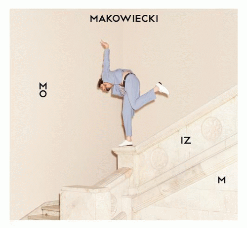Tomek Makowiecki Band : Moizm